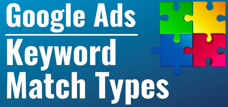Google Ads Keyword Match type