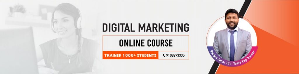 Digital Marketing Course Online from Ranjan Jena